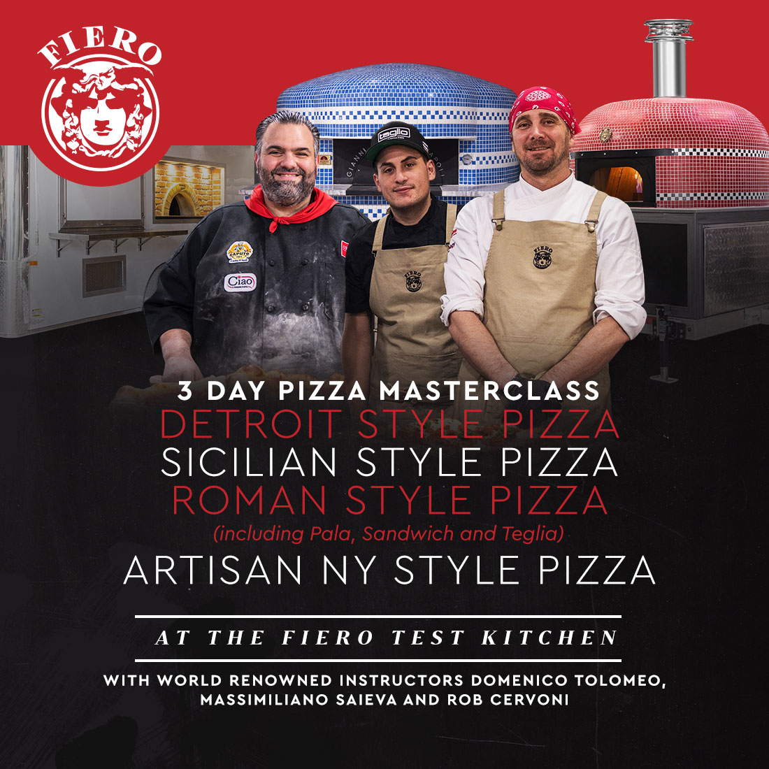 3 Day Masterclass for Roman, Detroit, Sicilian, and New York Style Pizza